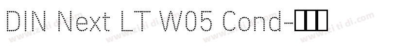 DIN Next LT W05 Cond字体转换